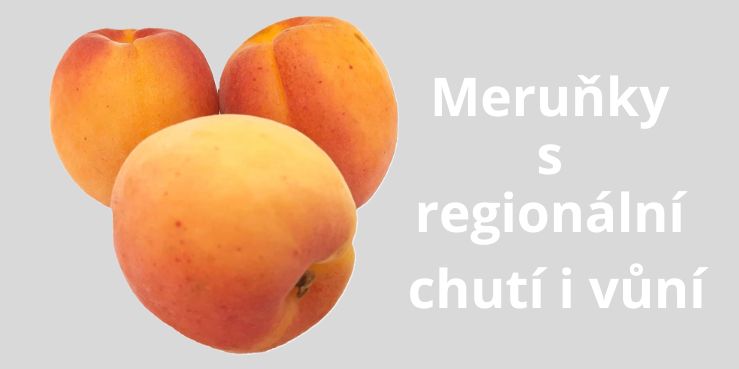 Meruňky s regionální chuťí